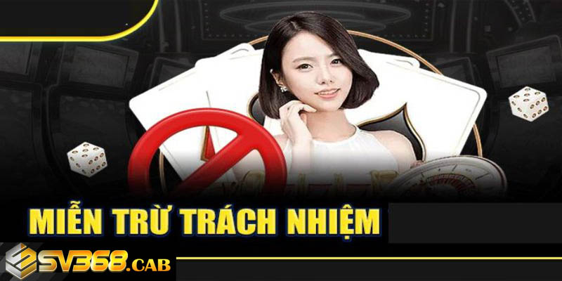 Tìm hiểu về miễn trách nhiệm